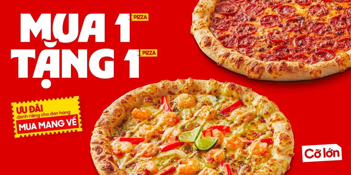MUA 1 TẶNG 1 PIZZA (CỠ LỚN)